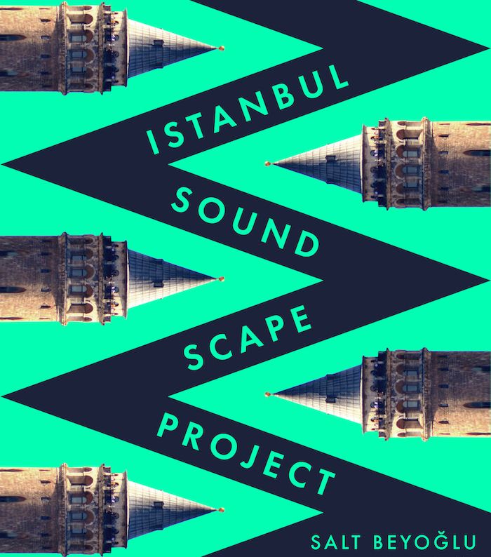 Istanbul Soundscape Duyuru2 