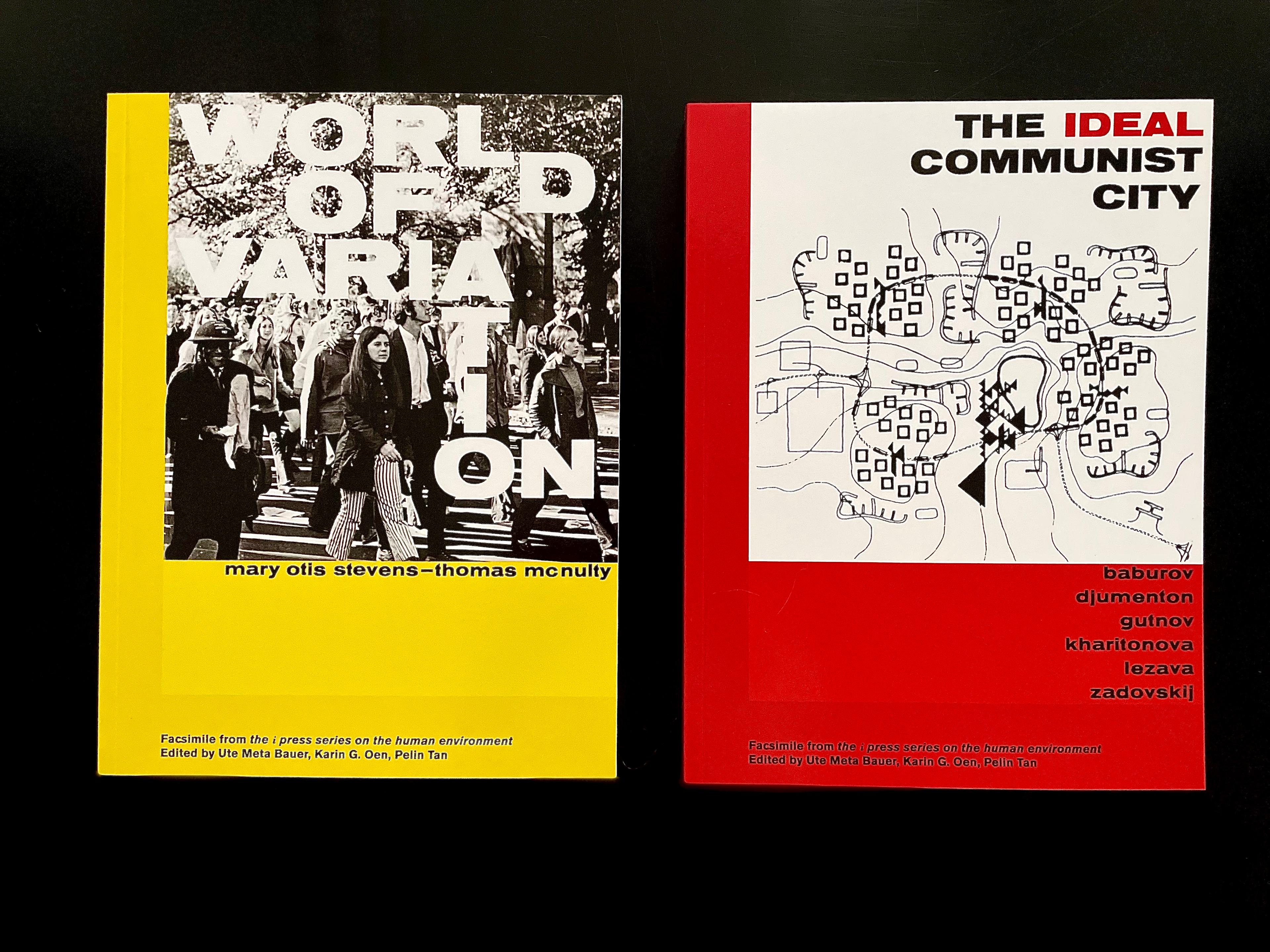 Kapak görselleri: The Ideal Communist City ve World of Variation , The i Press Series on the Human Environment