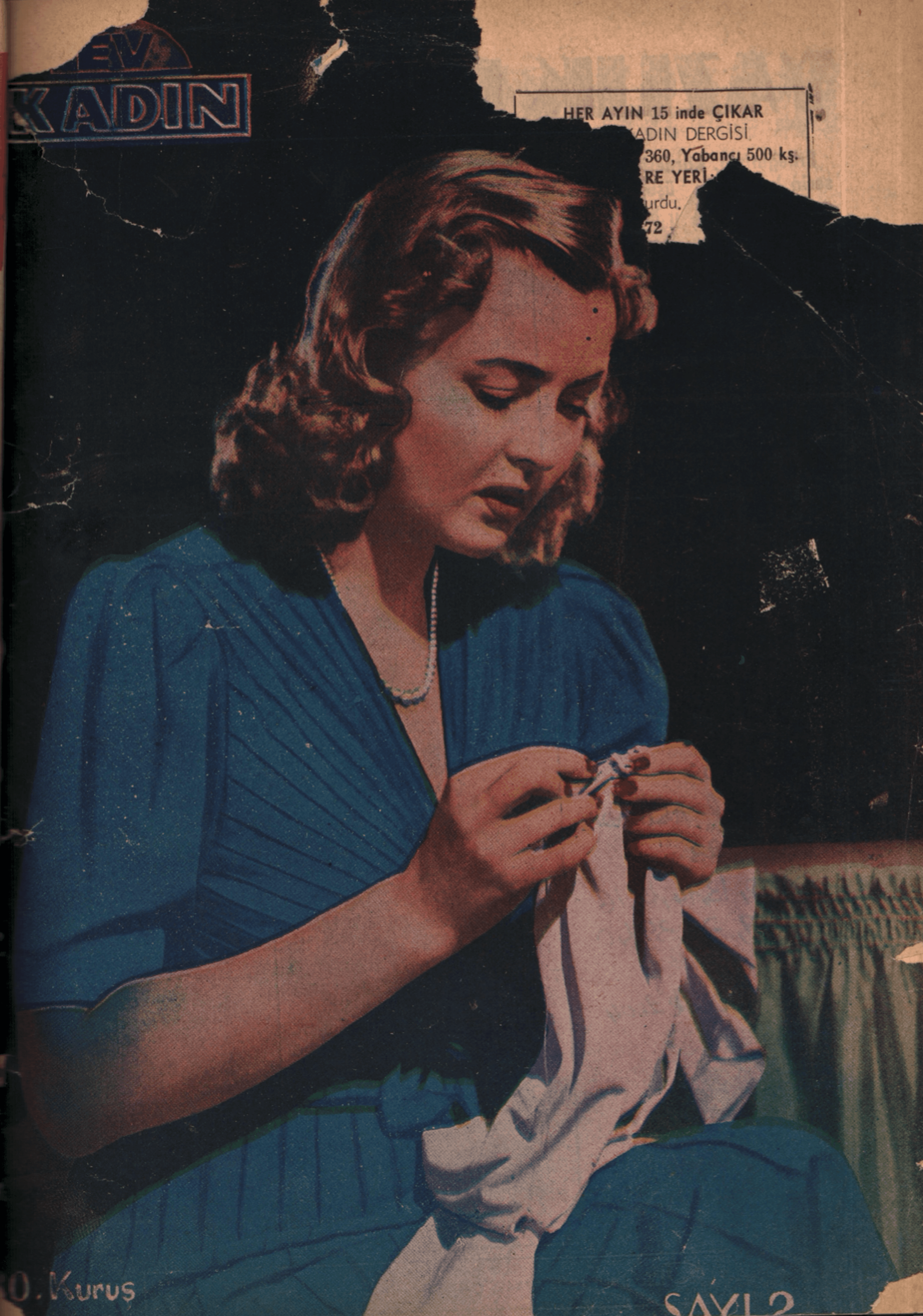 Ev-Kadın dergisinin (Sayı: 2, Mayıs 1945) kapak sayfasında nakışla meşgul bir kadın resmi Kadın Eserleri Kütüphanesi ve Bilgi Merkezi Vakfı, Süreli Yayın Koleksiyonu