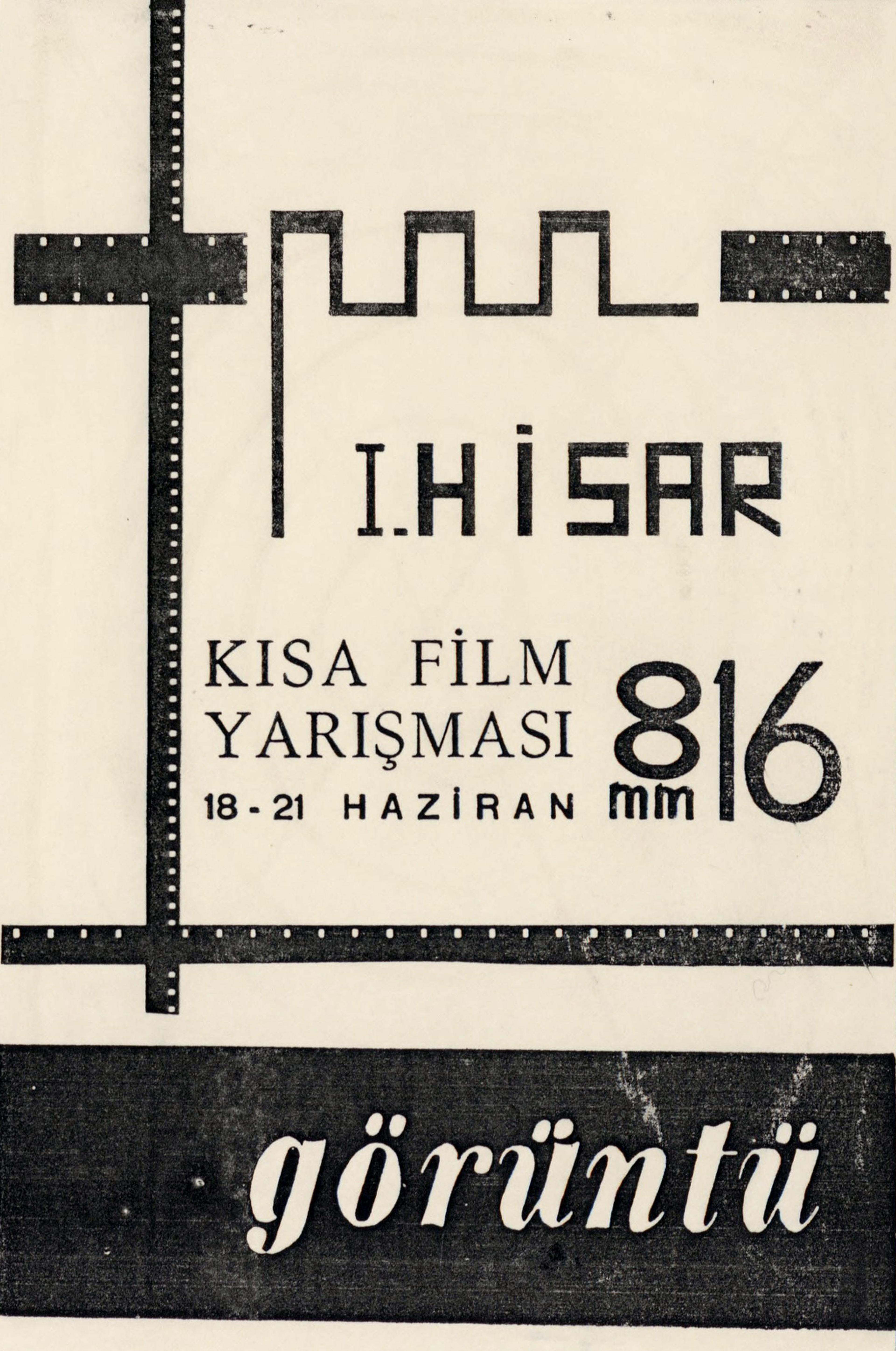 I. Hisar Kısa Film Yarışması, Görüntü , Sayı: 3, Mart 1967 [ön kapak] Salt Araştırma, Özer Kabaş Arşivi