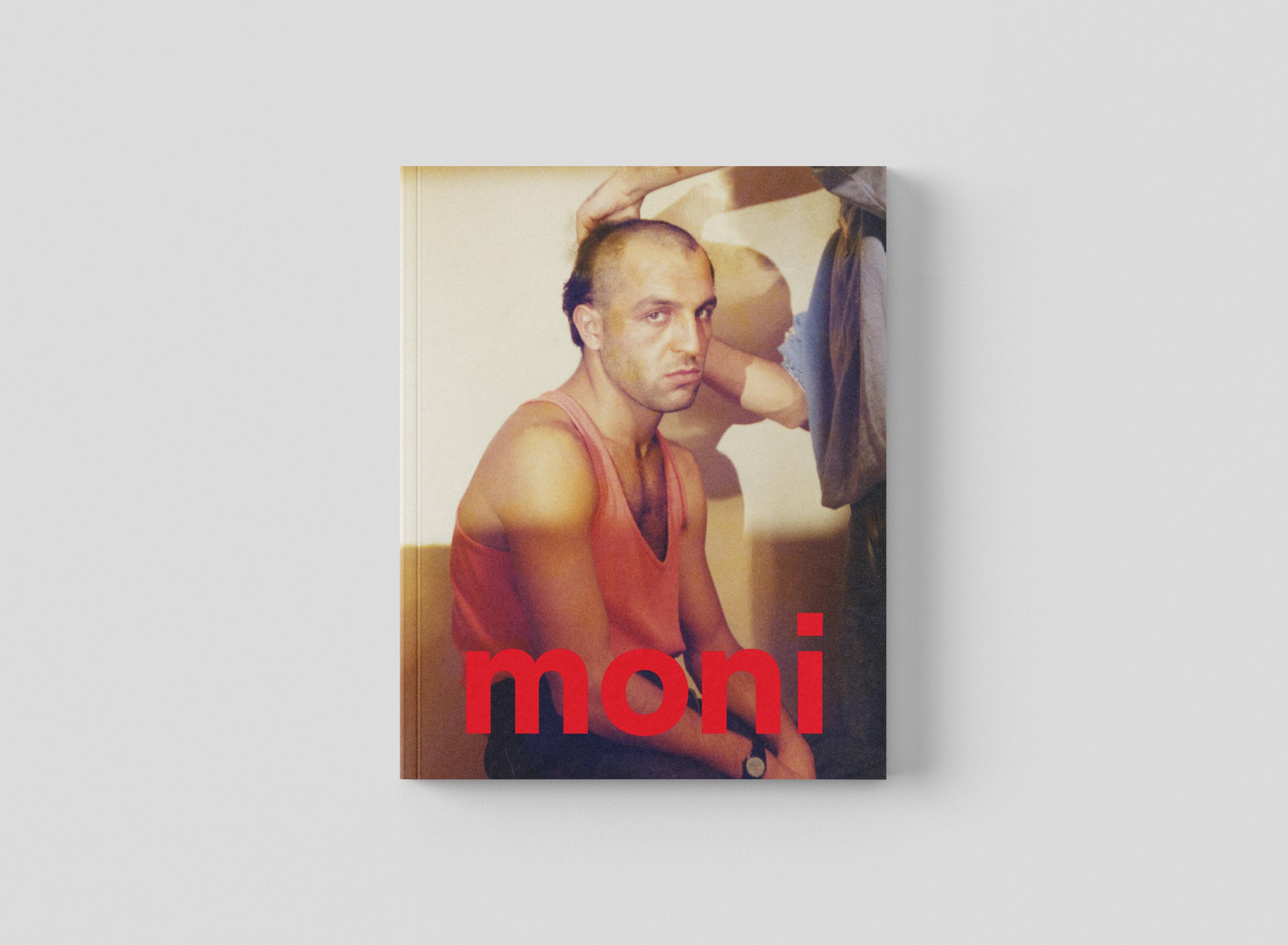 Moni , Salt & Mousse Publishing, 2025 [front cover] Design: Ali Cindoruk (KHORA)
