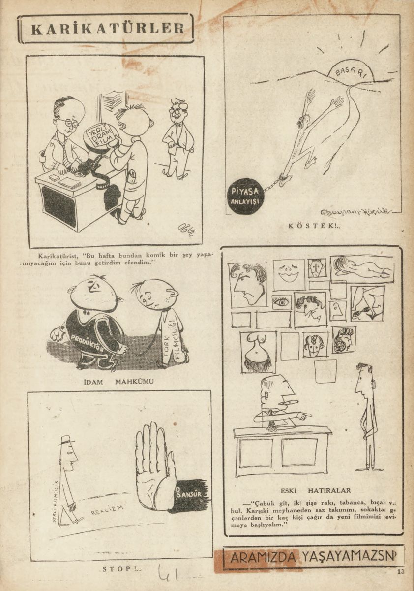 19 1953 12 19 Yldz Dergisinde Yerli Filmciligin Durumunu Ve Onundeki Engelleri Ozetleyen Karikatur Sayfas Dönemin film üretim koşullarına dair bir karikatür, <i>Yıldız</i>, Sayı: 52, 19 Aralık 1953<br />
