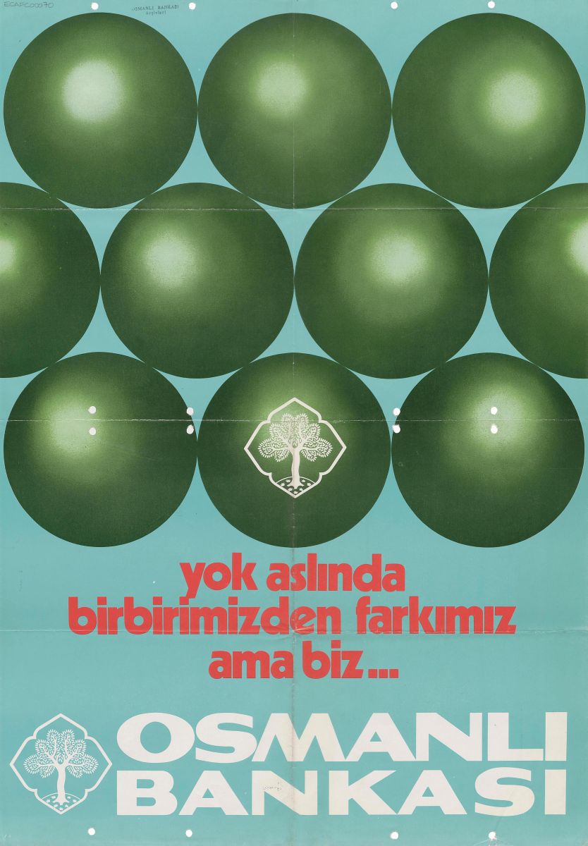 2 Ecafc00070 Osmanlı Bankası afişi: “Yok aslında birbirimizden farkımız ama biz…”<br />
Salt Araştırma, Osmanlı Bankası Arşivi<br />

