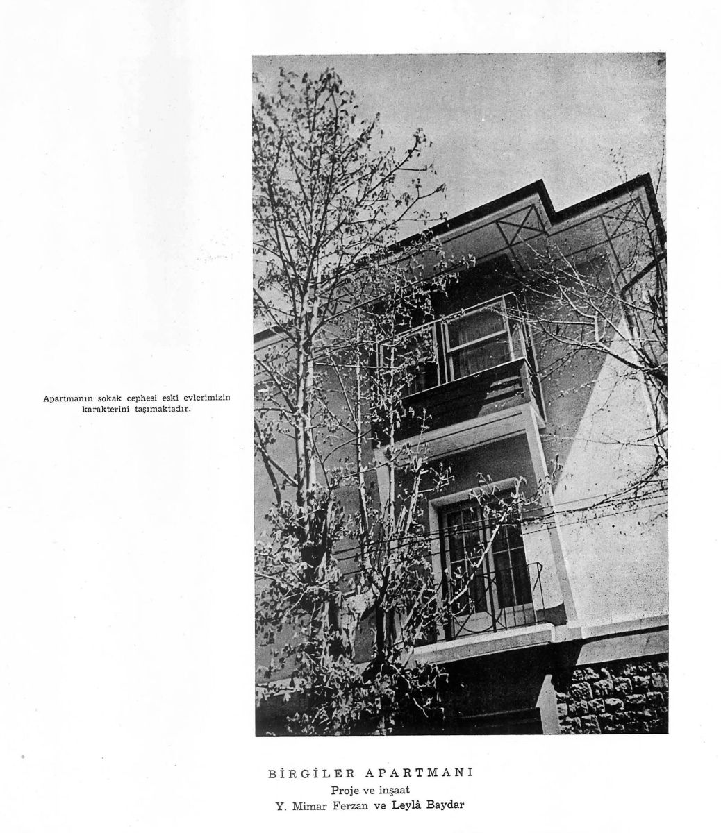 3 17 Ferzan Baydar ve Leyla Baydar, “Birgiler Apartmanı,” <i>Arkitekt</i>, Yıl: 20, Sayı: 7-10, 1950, s. 153<br /><br />