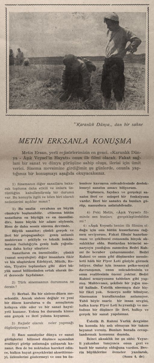 7 1952 10 15 Beraber Dergisinde Metin Erksan Roportaj Kesilen Tarla Goruntusuyle Copy “Metin Erksanla Konuşma” başlıklı röportaj, <i>Beraber</i>, Sayı: 4, 15 Ekim 1952