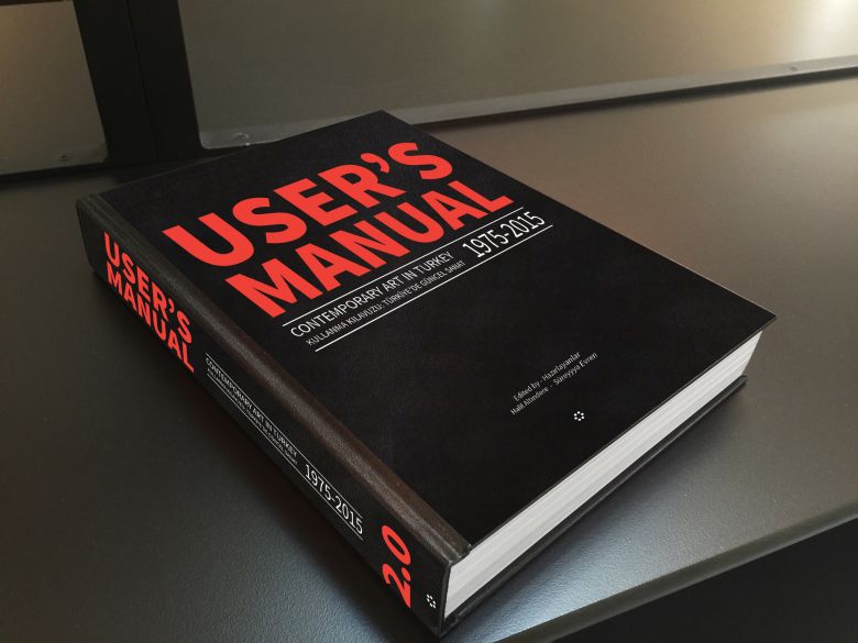 User’s Manual 2.0: Contemporary Art in Turkey 1975-2015 